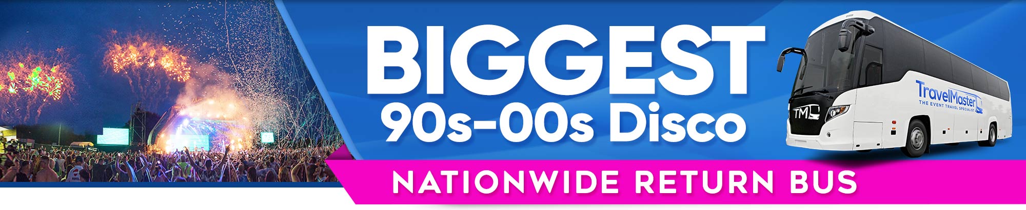 Bus to Biggest 90s-00s Disco | Punchestown Racecourse | 27th June 2020