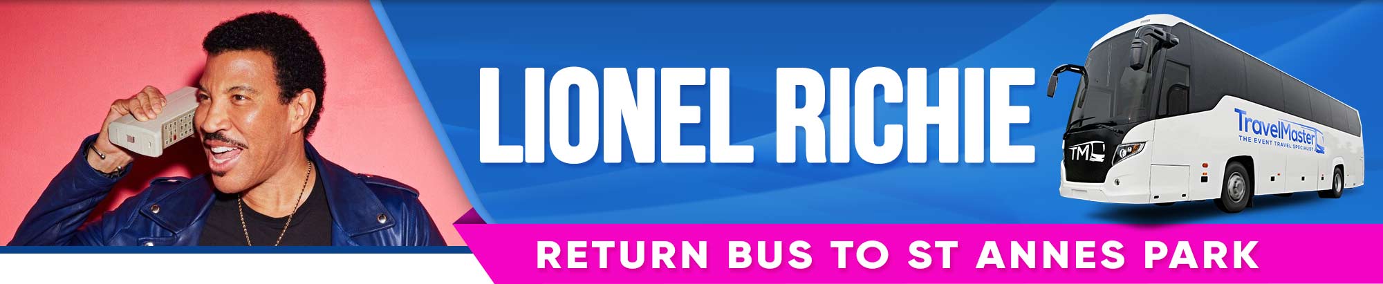 Bus to Lionel Richie, St Annes Park Dublin - Nationwide Return - 6 June 2020