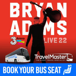 Bus to Bryan Adams 3Arena Dublin 2022