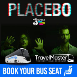 Bus to Placebo 3Arena Dublin 2022