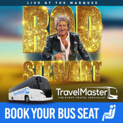 Bus to Rod Stewart Live at the Marquee 2023