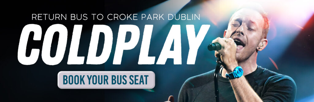 Bus to Coldplay Croke Park Dublin 2024
