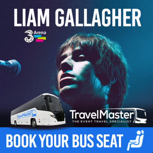 Bus to Liam Gallagher 3Arena Dublin 2024