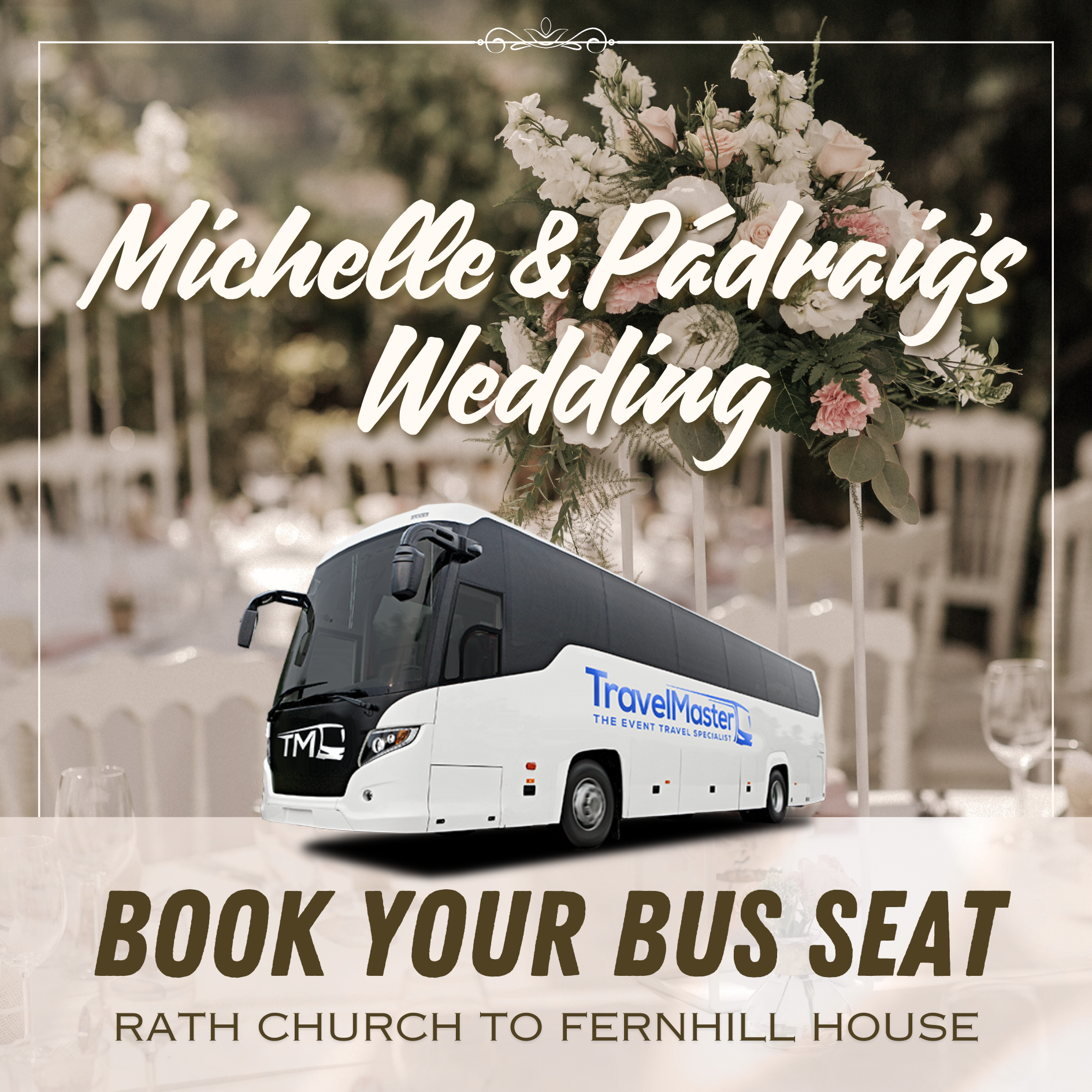Bus to Michelle & Padraig's Wedding – Friday 03 May 2024