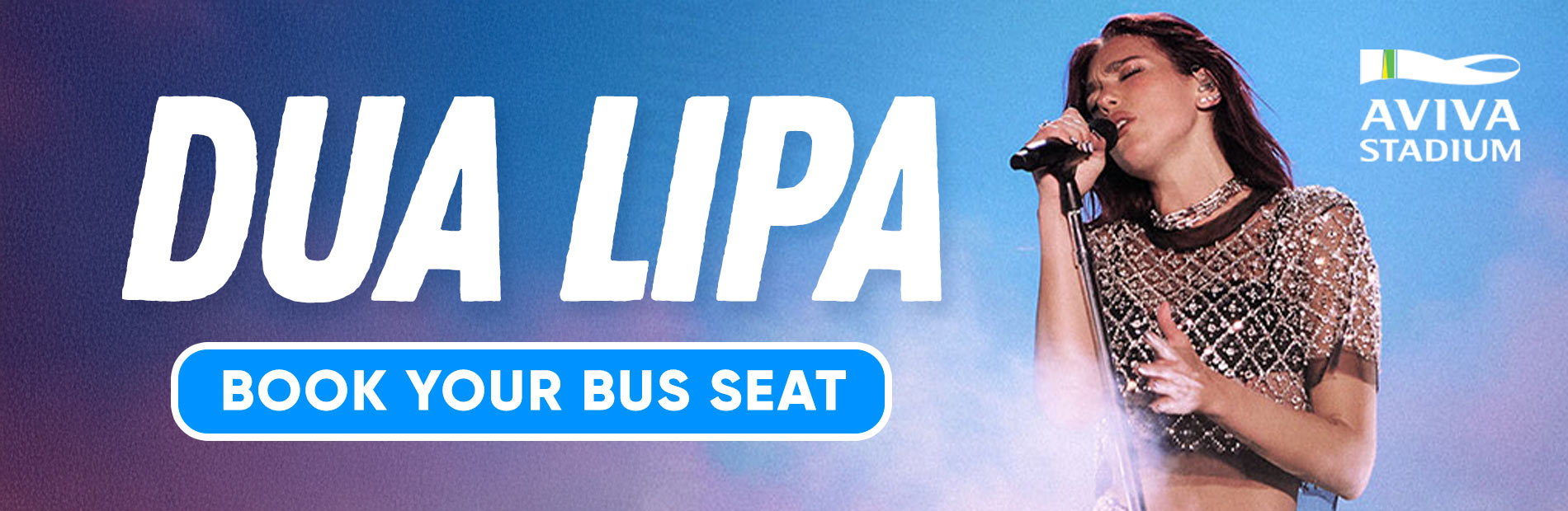 Bus to Dua Lipa Aviva Stadium Dublin 2025