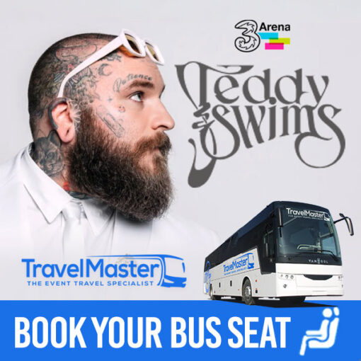 Bus to Teddy Swims 3Arena Dublin 2025