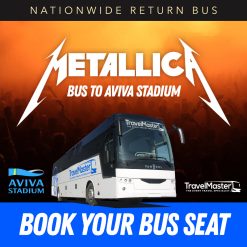 Bus to Metallica Aviva Stadium Dublin 2026