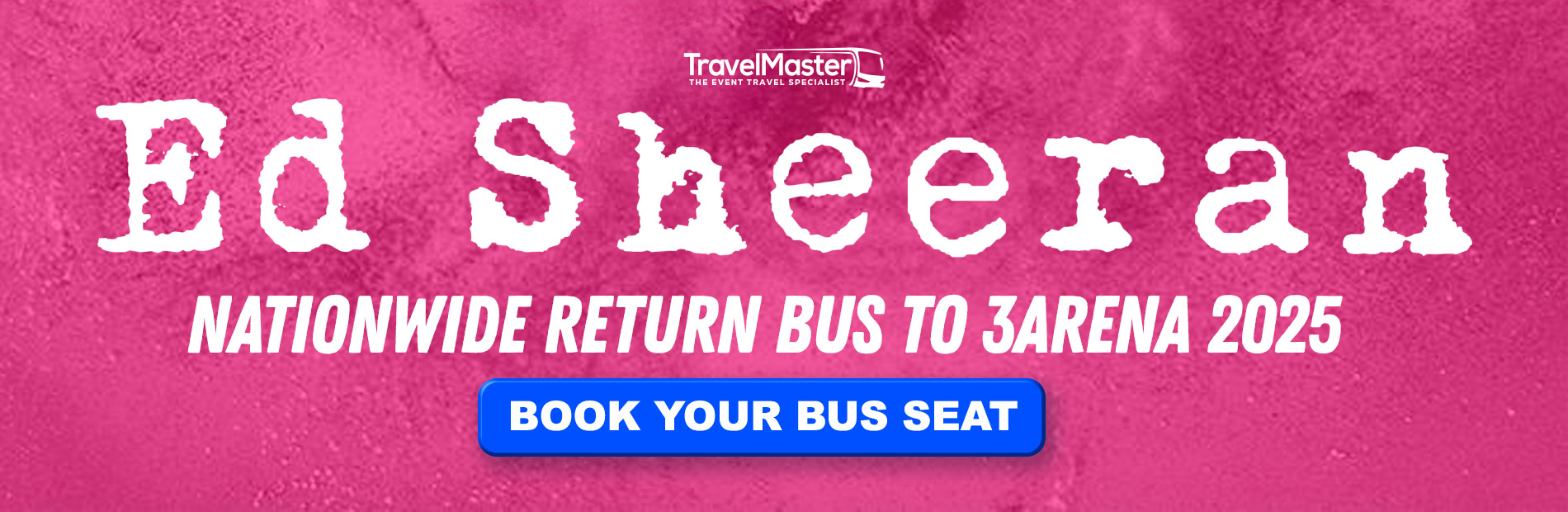 Bus to Ed Sheeran 3Arena Dublin 2025