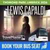 Bus to Lewis Capaldi Thimond Park Limerick 2026