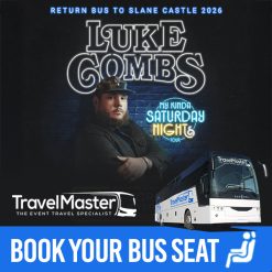 Return Bus to Luke Combs Slane Castle 2026
