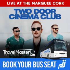 Bus to Two Door Cinema Club Live at the Marquee Cork 2026