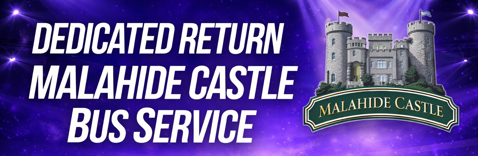 Dedicated bus to Malahide Castle Nationwide Return
