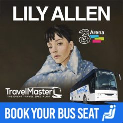 Bus to Lily Allen 3Arena Dublin 2026