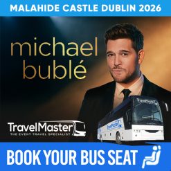 Bus to Michael Buble Malahide Castle Dublin 2026