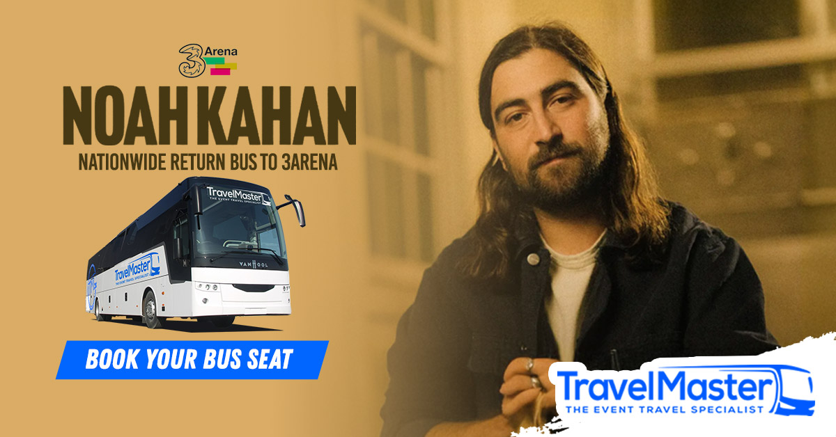 Bus to Noah Kahan in the 3Arena Dublin 2026 - Nationwide Return