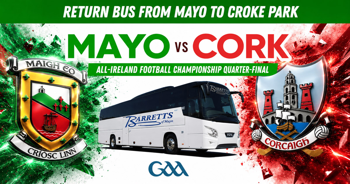 Bus from Mayo to All-Ireland Senior Football Championship Quarter-Final ...