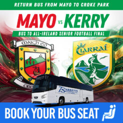 Bus from Mayo to All-Ireland Senior Football Champions Final - Mayo v Kerry- Croke Park 26th July 2026