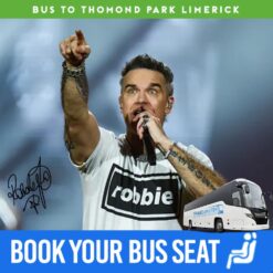 Bus to Robbie Williams Thomond Park Limerick 2027 - Nationwide Return